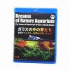 Dreams of Nature Aquarium (Blue-ray)